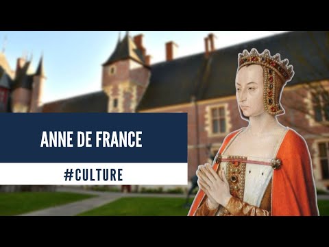 Anne de France ⚜ dite Anne de Beaujeu