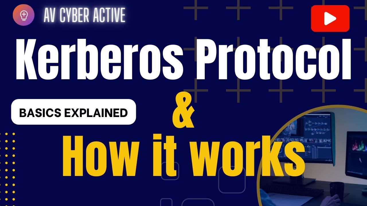 Kerberos Protocol Explained 🔐