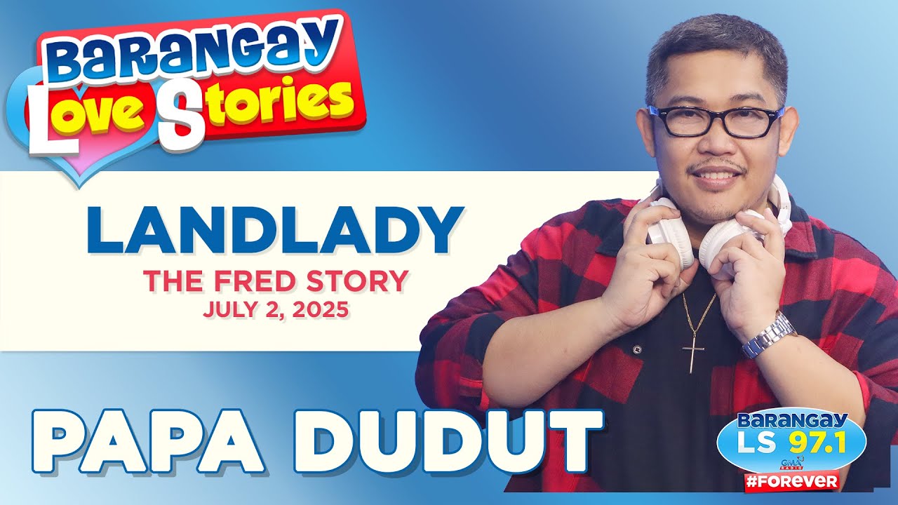 Landlady's Rumor Sparks Drama in Barangay Love Stories ๐