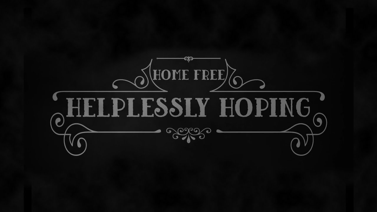 Crosby, Stills & Nash - Helplessly Hoping (Home Free Cover)