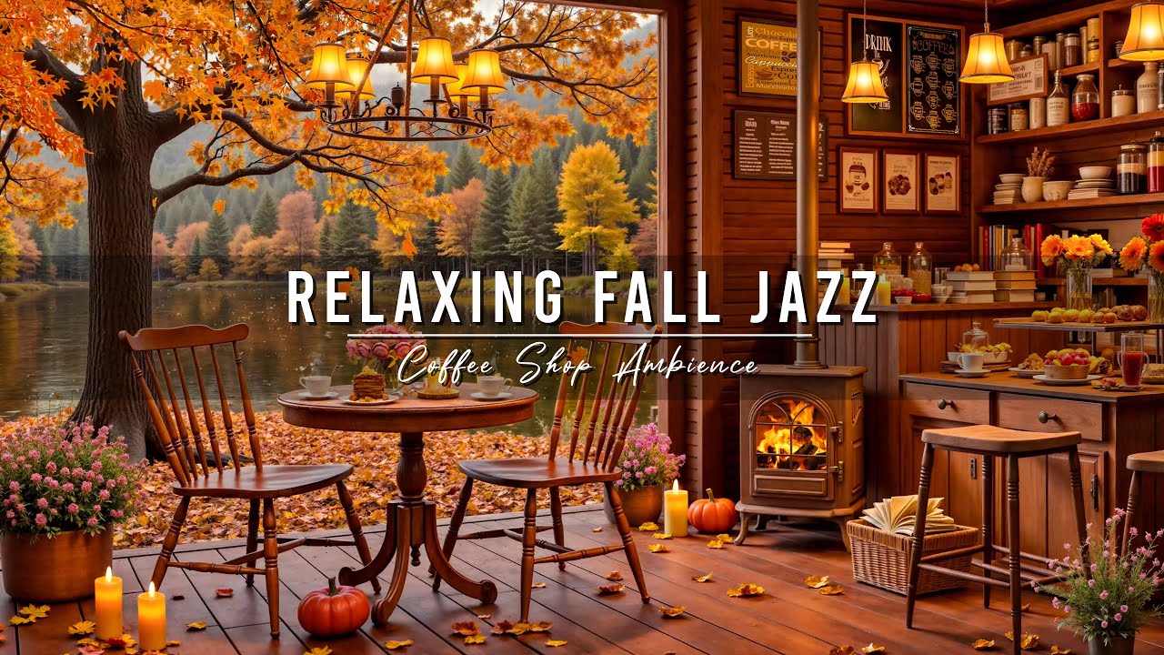 Fall Lakeside Jazz & Cozy Coffee Vibes ☕