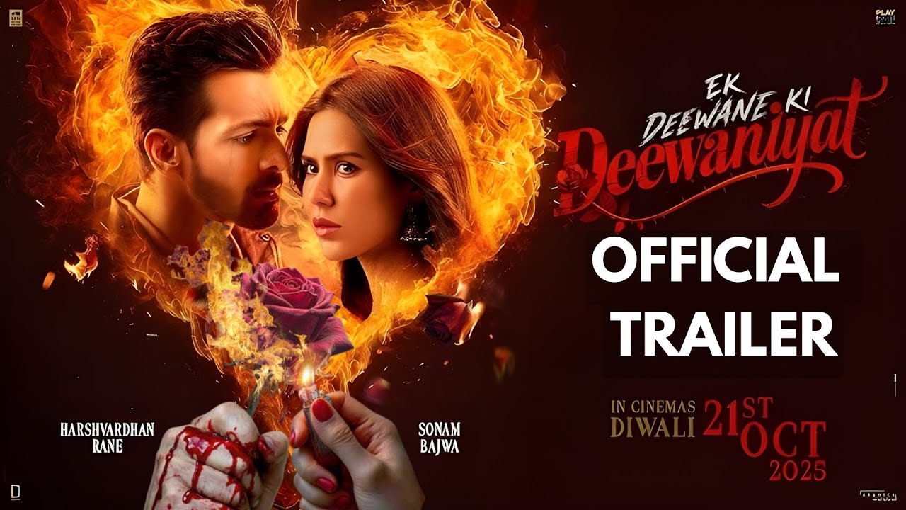 EK DEEWANE KI DEEWANIYAT (2025) Official Trailer | Harshvardhan Rane & Sonam Bajwa | Romantic Thriller
