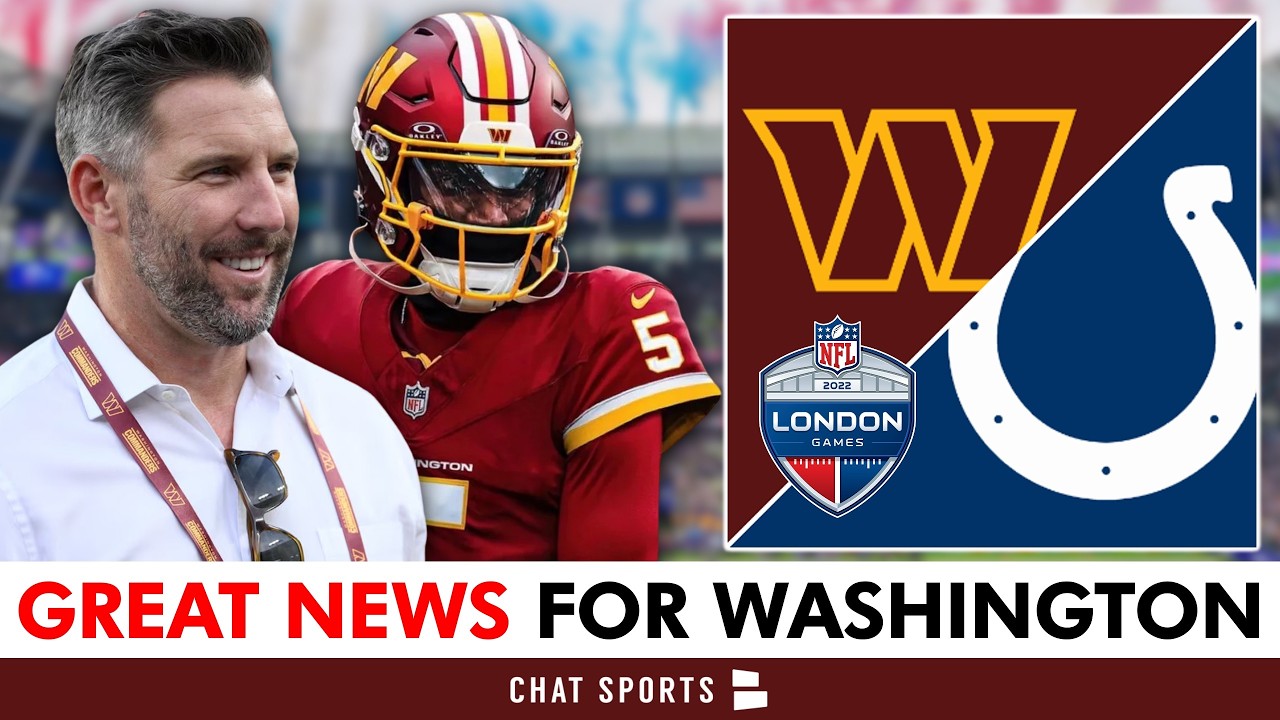Commanders to Play Colts in London 2026 & Jayden Daniels Update