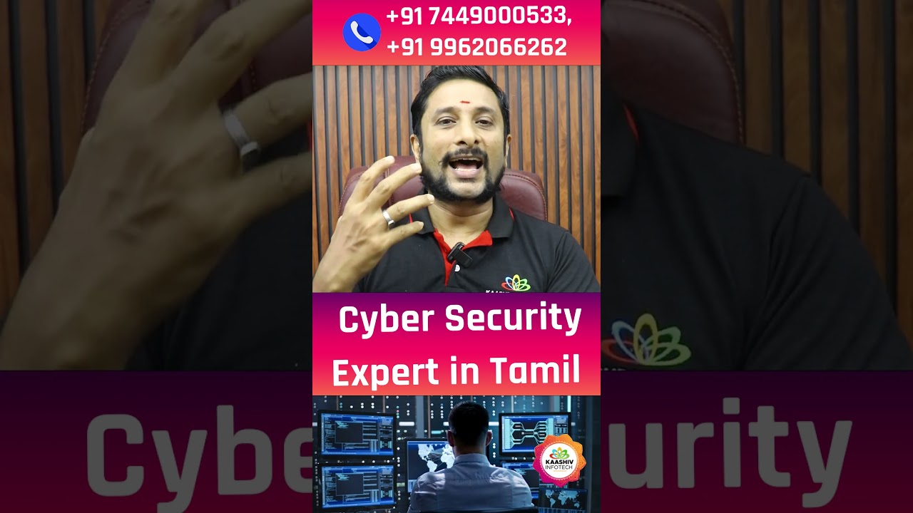 Become a Cyber Security Expert in Tamil | Complete Cyber Security Roadmap with Kaashiv Infotech 🔐