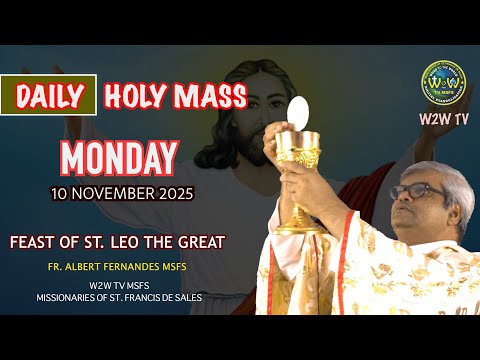 MONDAY HOLY MASS | 10 NOVEMBER 2025 | 32ND WEEK IN ORDINARY TIME I by Fr Albert #leo #holymasstoda