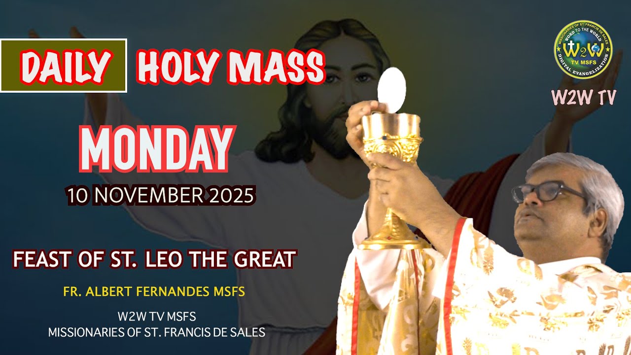 Join Us for Monday Holy Mass | 10 Nov 2025 | 32nd Sunday in Ordinary Time ✝️