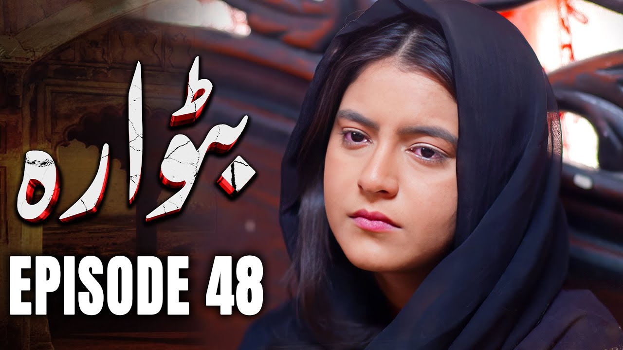 Batwara Episode 48 | Sisters, Rivals & Strangers | Intense Pakistani Drama