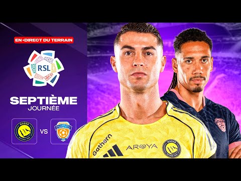 LA COURSE AUX 1000 BUTS DE RONALDO EN DIRECT DU STADE | Al Nassr - Al Fayha (SPL J7)