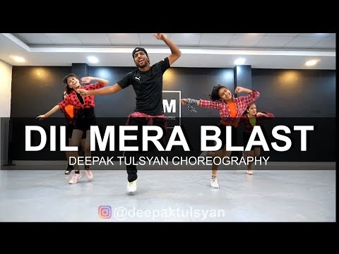 Dil Mera Blast | Deepak Tulsyan Choreography | Bollywood Dance | Darshan Raval