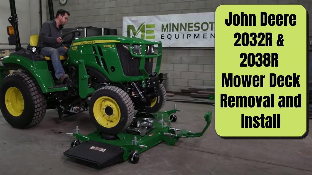 John Deere 2032R & 2038R Mower Deck Removal Guide 🛠️