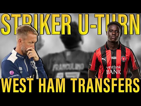 West Ham Transfers: Potter Ready to Buy Emergency Striker | Magassa, Aguerd, Paqueta, Emmerson