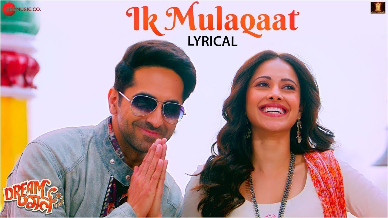 Ik Mulaqaat - Dream Girl 🎶 | Ayushmann & Nushrat