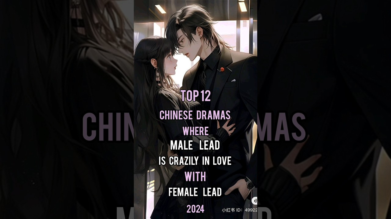 Top 12 C-Drama Romances of 2024 💖