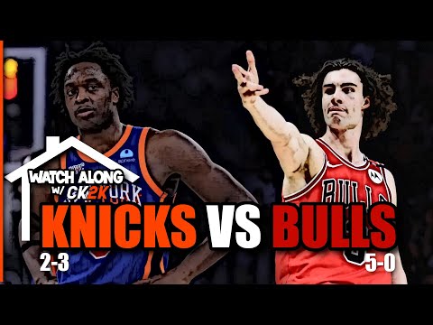 NEW YORK KNICKS VS CHICAGO BULLS LIVE PLAY BY PLAY! | WATCH ALONG W/ CK2K