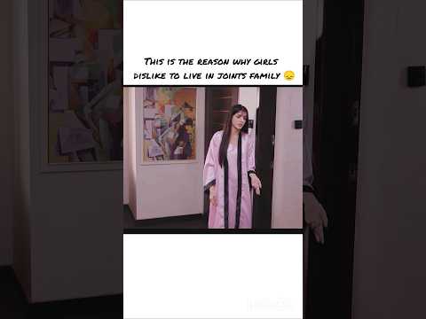 why girls dislike to live in joints family 😯😭#pakistanidrama #pakistan #pakdrama #ytshorts #fypシ #yt