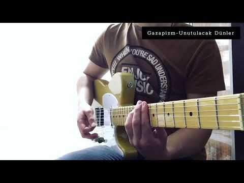 Gazapizm - Unutulacak Dünler Gitar Cover 🎸