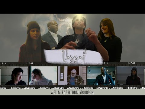 Vessel - Feature Film