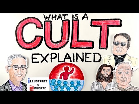 Cults Explained | How to identify a cult | What is a cult? What do cults do to control their members