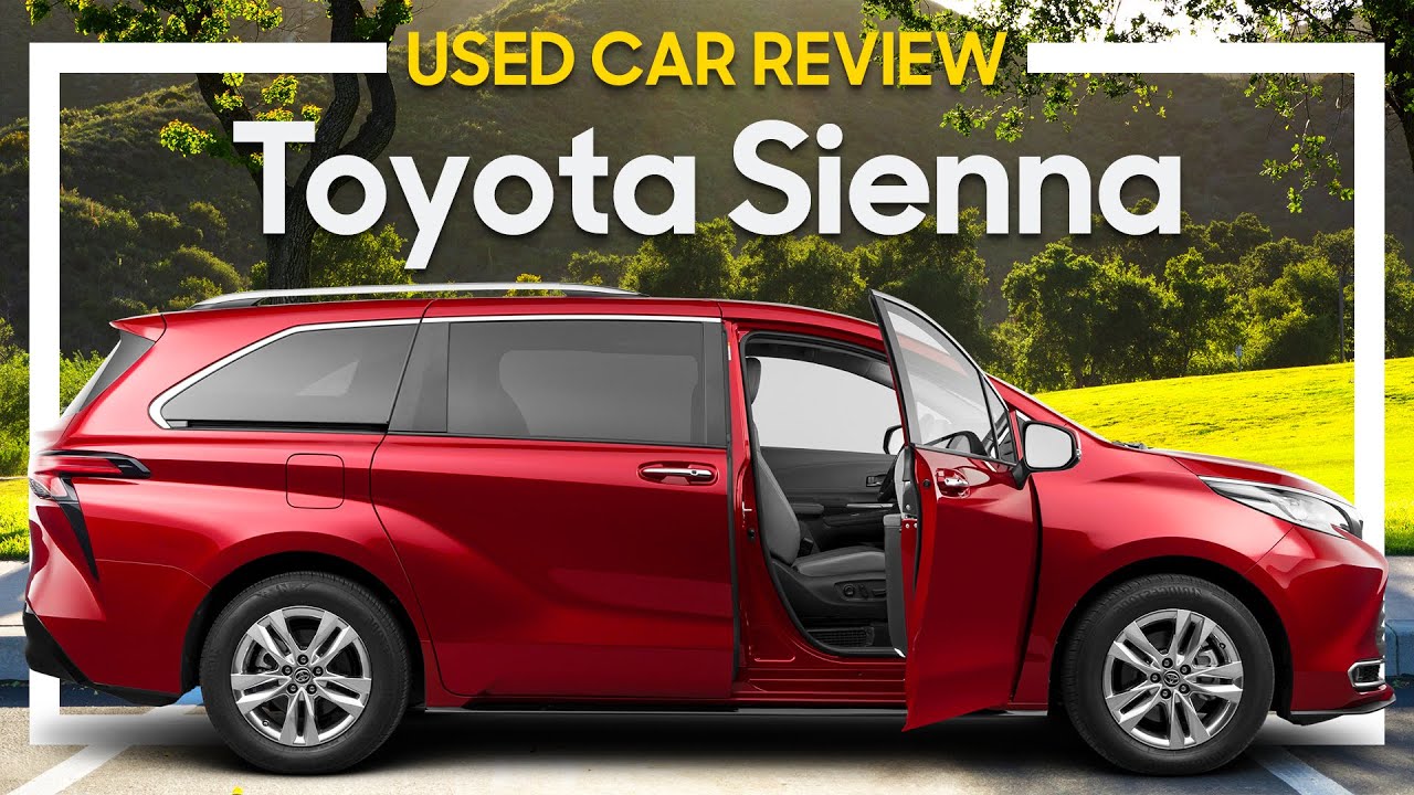Pick or Pass? Should You Buy a Used 2021–2024 Toyota Sienna 🚗