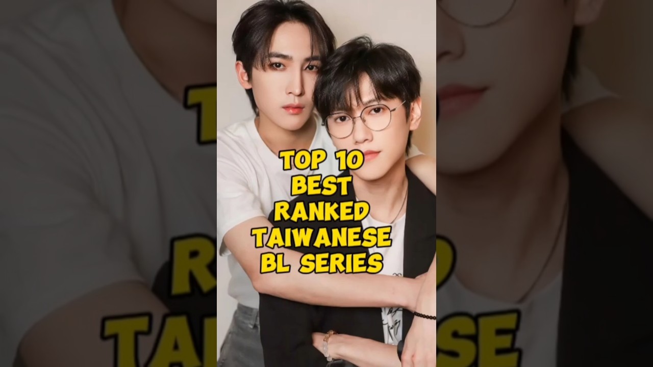 Top 10 Must-Watch Taiwanese BL Dramas of 2023 🌟