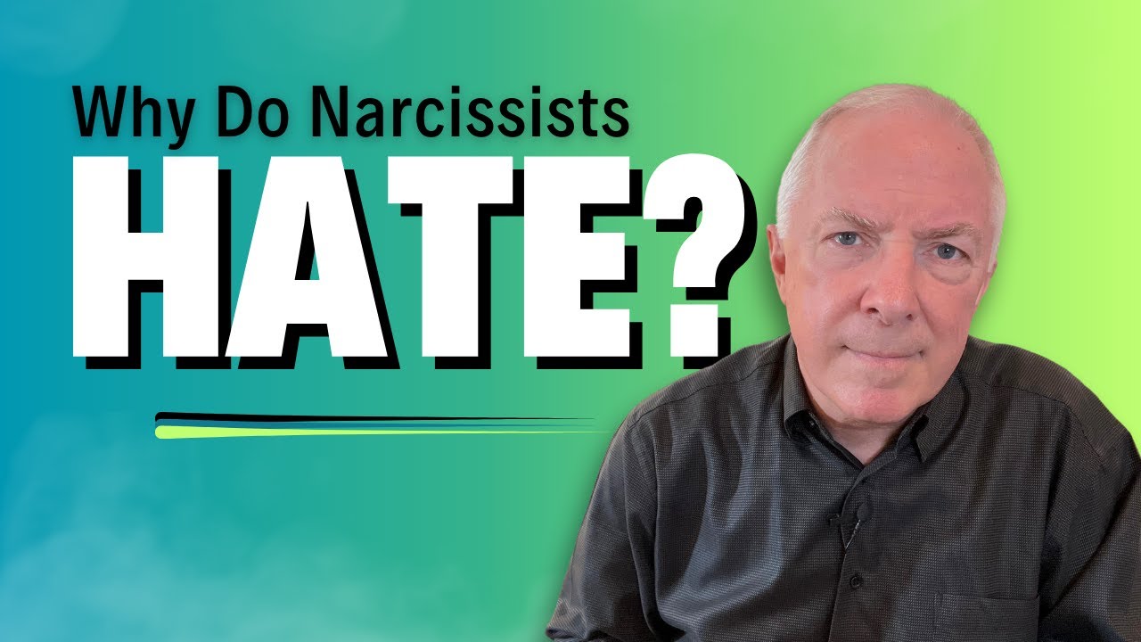 Why Do Narcissists Hate?