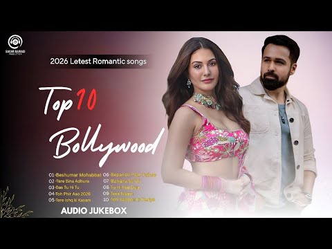 Latest Bollywood Romantic Songs 2026 | Sagar Bairagi | New Hindi Love Songs | Audio Jukebox 2026