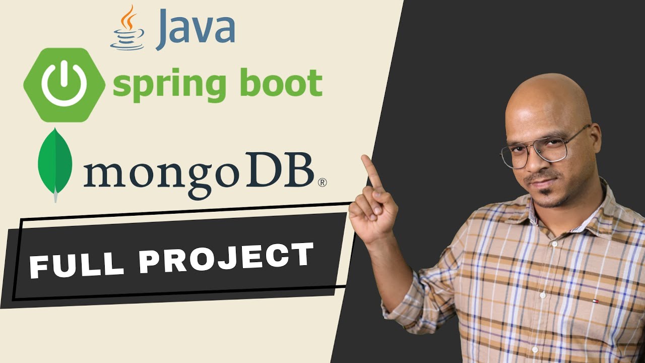 Complete Java Spring Boot and MongoDB Project
