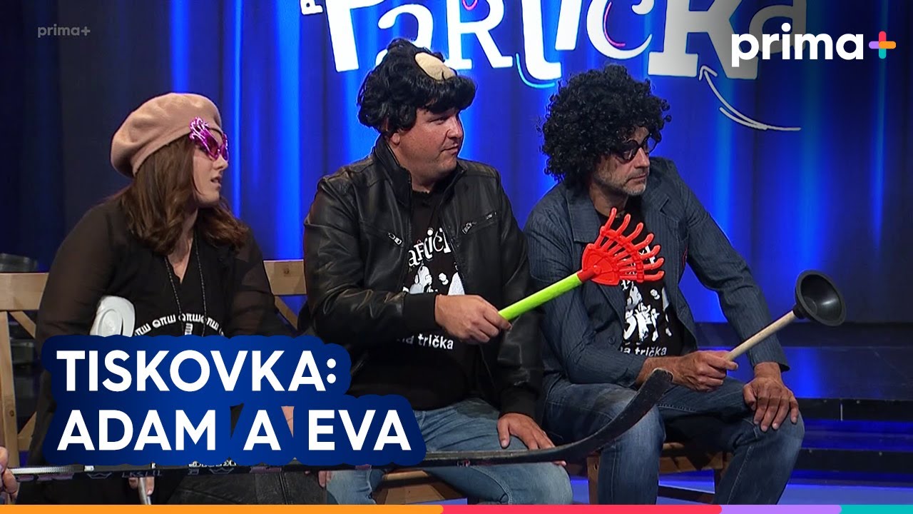 Partička: Tiskovka s Adamem a Evou 🎤