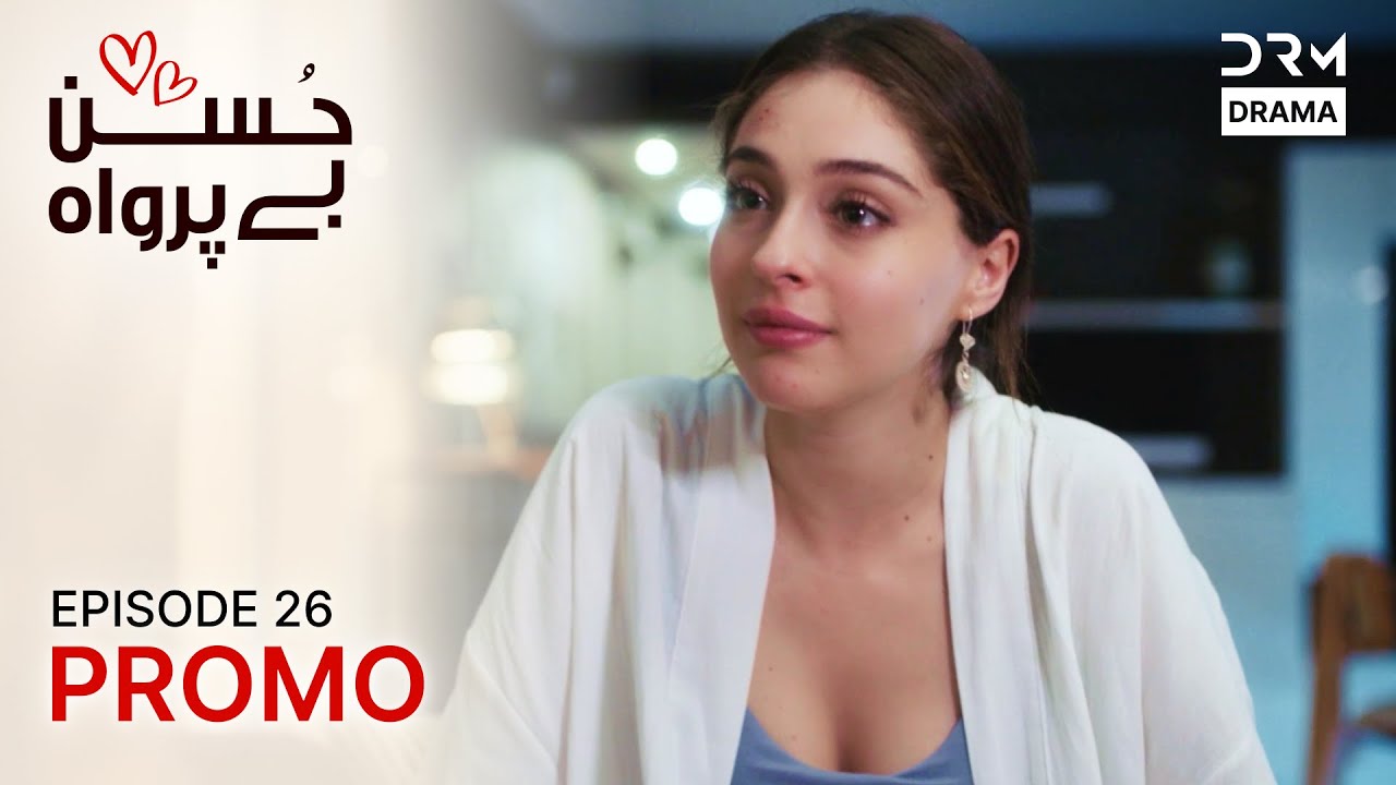 Husn Beparwah Episode 26 | Turkish Drama in Urdu 🌟