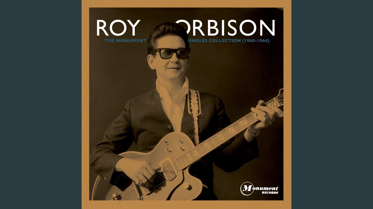 Roy Orbison - Crying (The Monument Singles Collection)