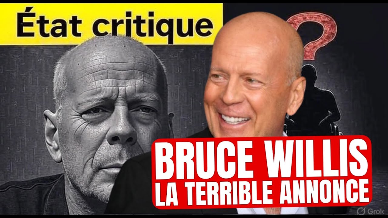 État de Bruce Willis : Une situation préoccupante