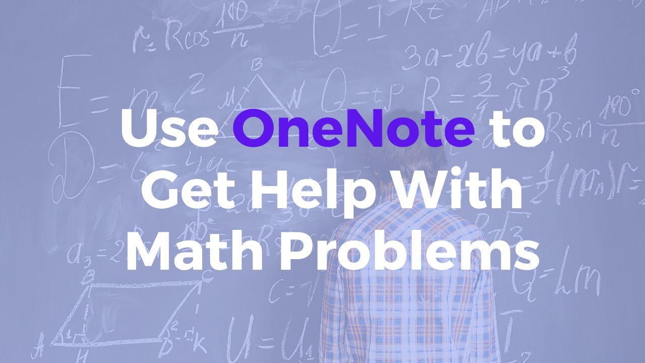 How to Use OneNote for Help With Math Problems