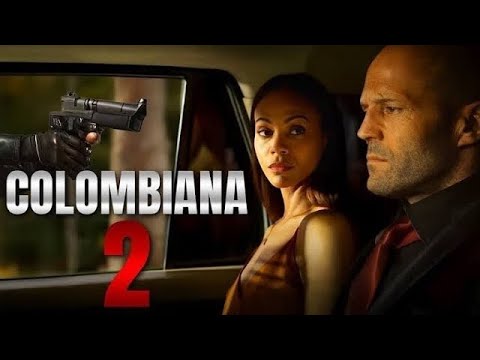 COLOMBIANA (2) MEJOR PELICULAS DE ACCION Pelicula, Completa en Espanol Latino HD