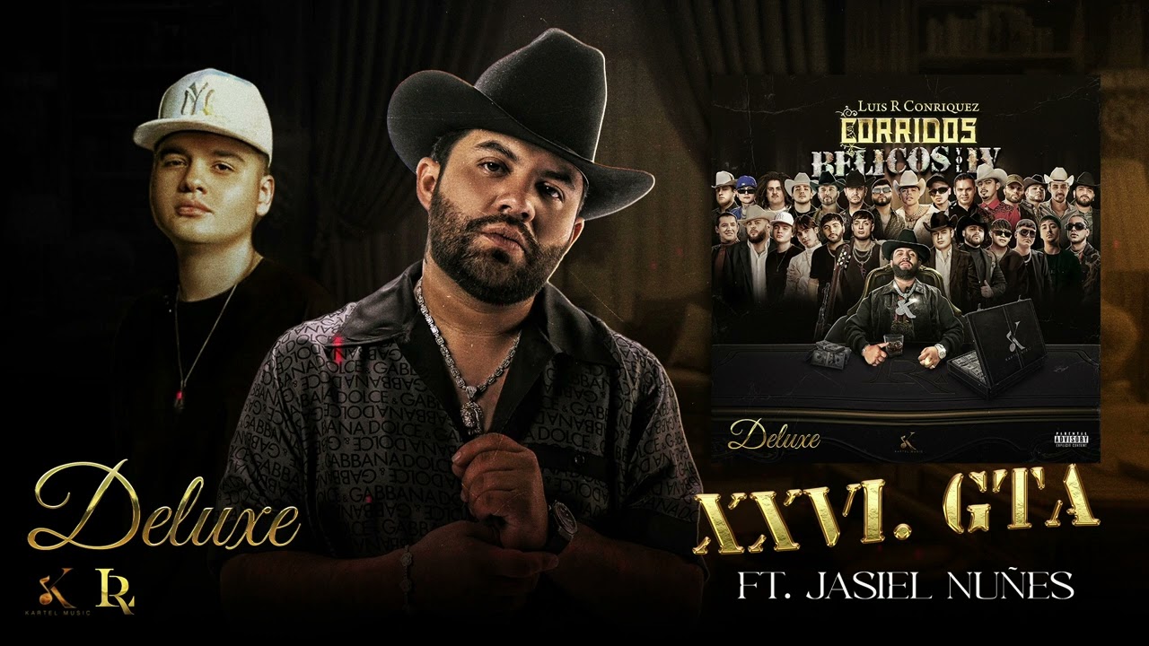 26. Luis R Conriquez, Jasiel Nuñez - GTA [Visualizer]