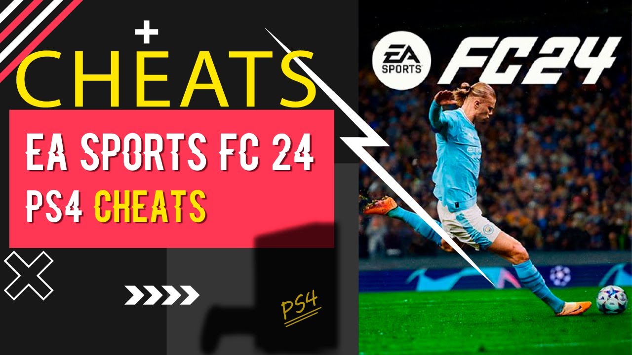 EA Sports FC 24 PS4 Cheats & Activation Guide