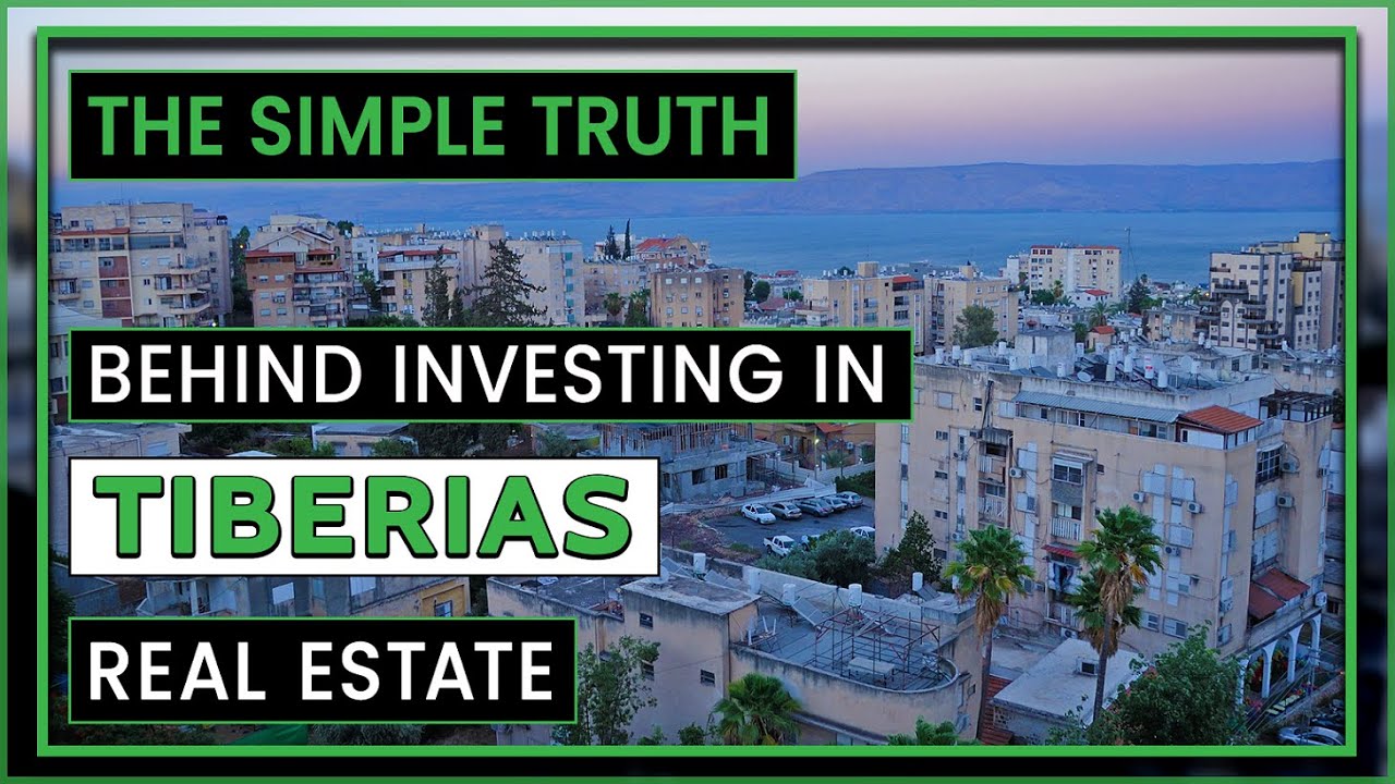 Invest in Tiberias Real Estate ๐