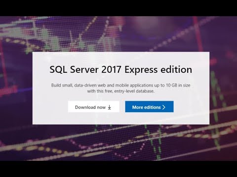 Install SQL Server 2017 Express & Management Studio 18