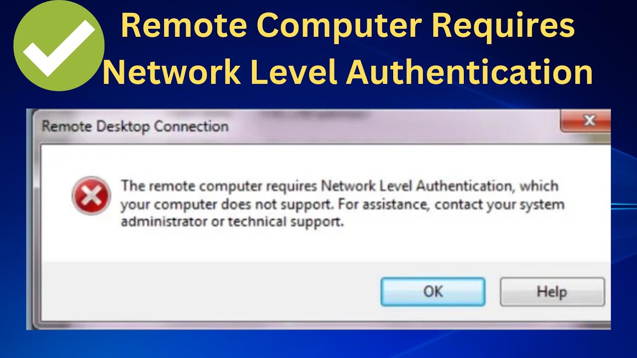 Fix Remote Computer Requires NLA Error 🖥️