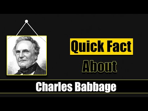 Quick Facts About Charles Babbage || Famous People Short Bio #57