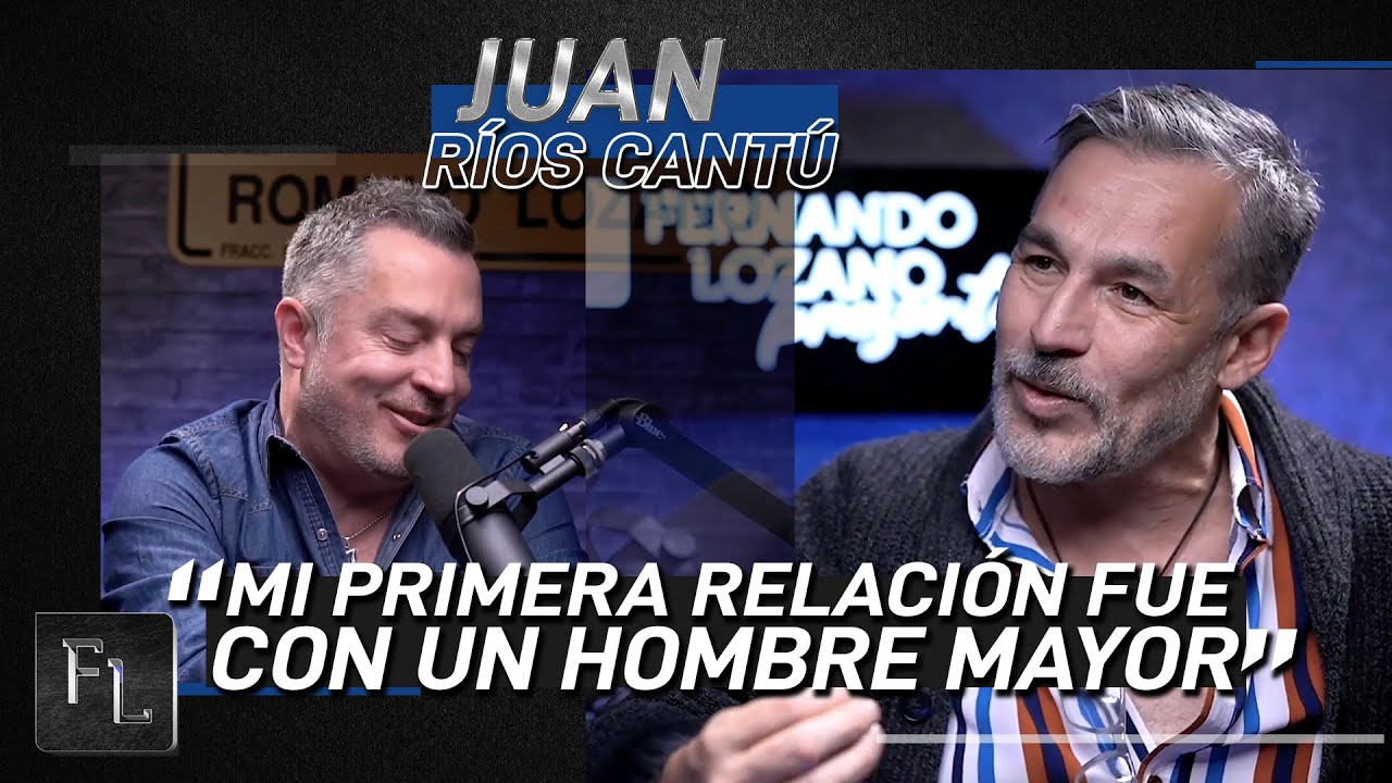Mi primera relación con un hombre mayor | Juan Ríos Cantú