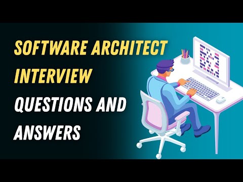Software Architect Interview Questions And Answers