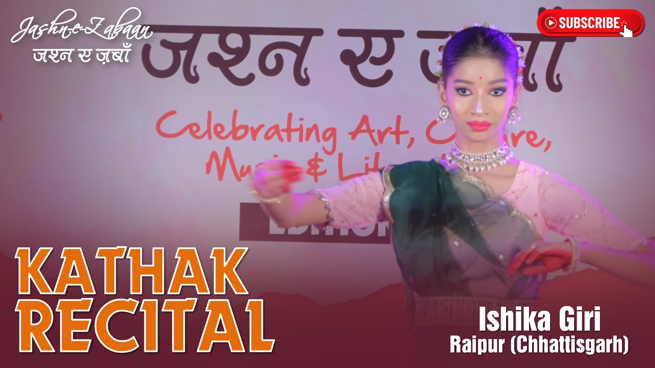 Experience the Elegant Kathak Recital by Ishika Giri at Jashn-e-Zabaan, Bilaspur 🎶