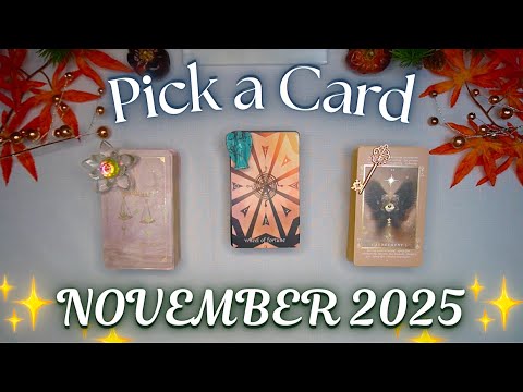 🍂🔮 NOVEMBER 2025🔮🍂 Messages & Predictions ✨ Detailed Pick a Card Tarot Reading