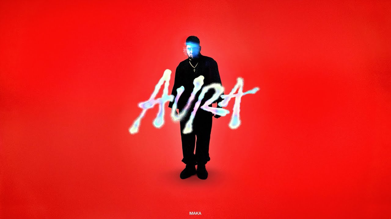Maka - Aura (Full Album) 🎶