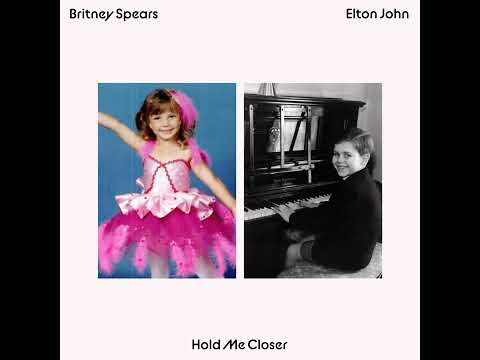 Elton John & Britney Spears - Hold Me Closer (Super Clean Lyrics)