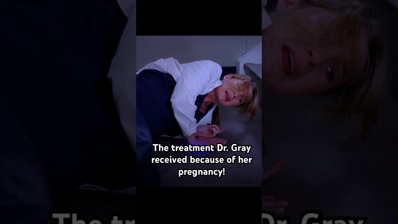 The treatment Dr. Gray received because of her pregnancy!#shorts #shortvideo #series #greysanatomy