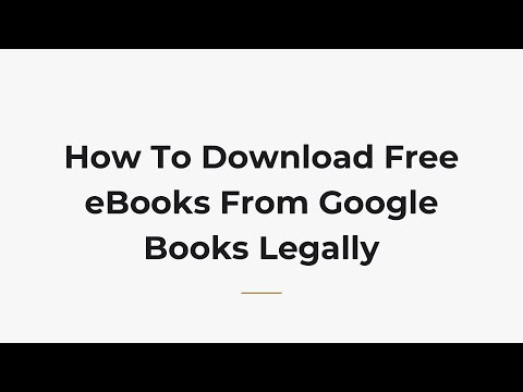 How To Download Free eBooks From Google Books Legally
