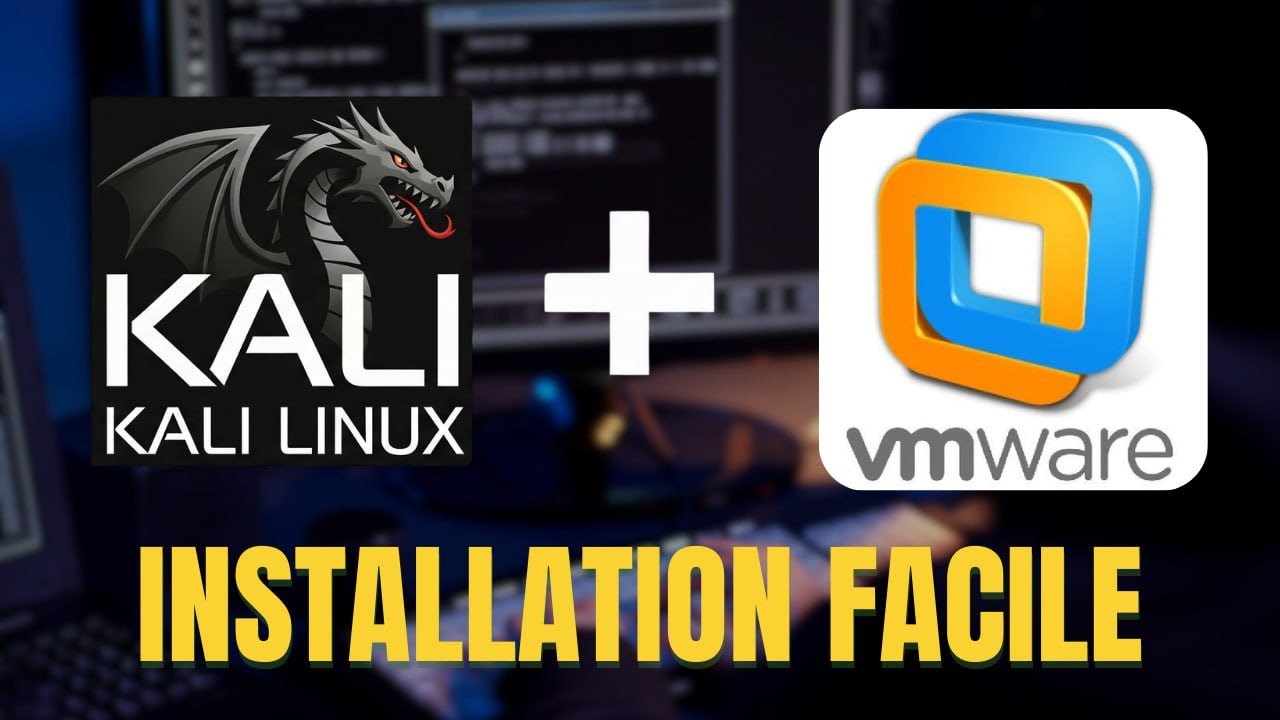 Installer Kali Linux 2025 sur VMware 🖥️