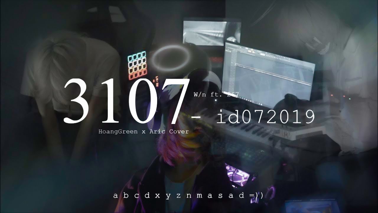 W/n - id072019 (3107 5): Hoàng Green & Aric Cover 🎶