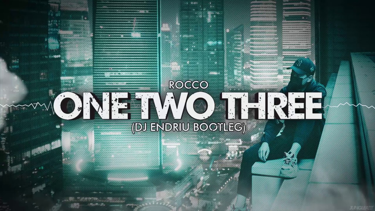 Rocco - One Two Three (DJ Endriu Bootleg)